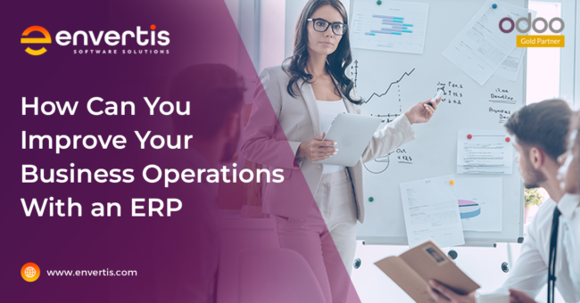 What is ERP and How Does it Improve Business Operations What is ERP and How Does it Improve Business Operations
