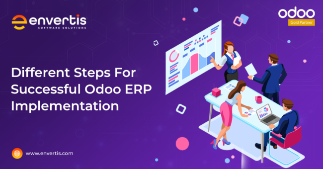 Different Steps for Successful Odoo ERP Implementation Odoo ERP Implementation Steps