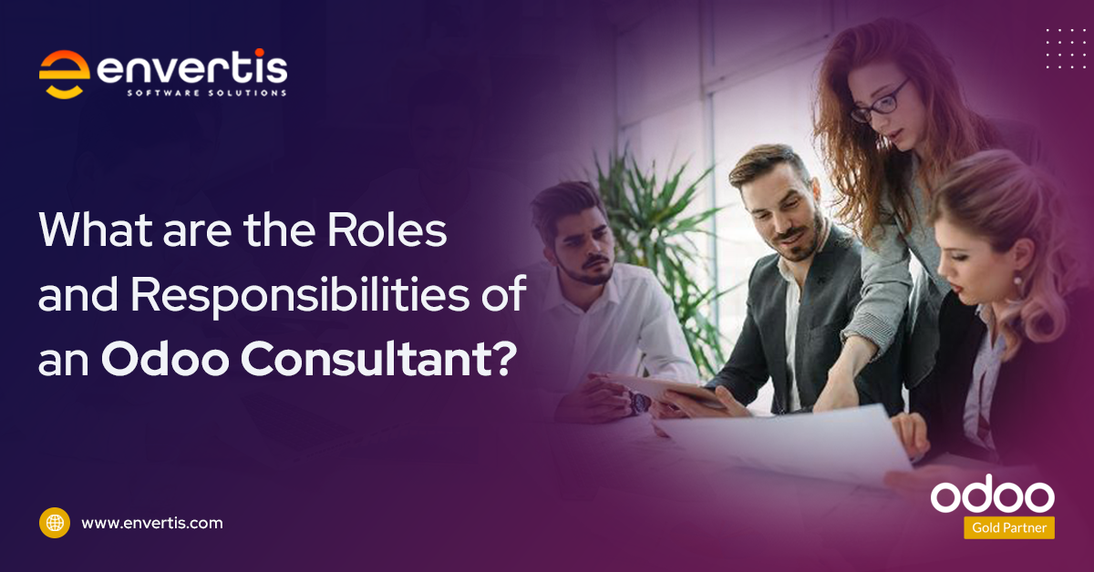 Roles & Responsibilities of an Odoo Consultant