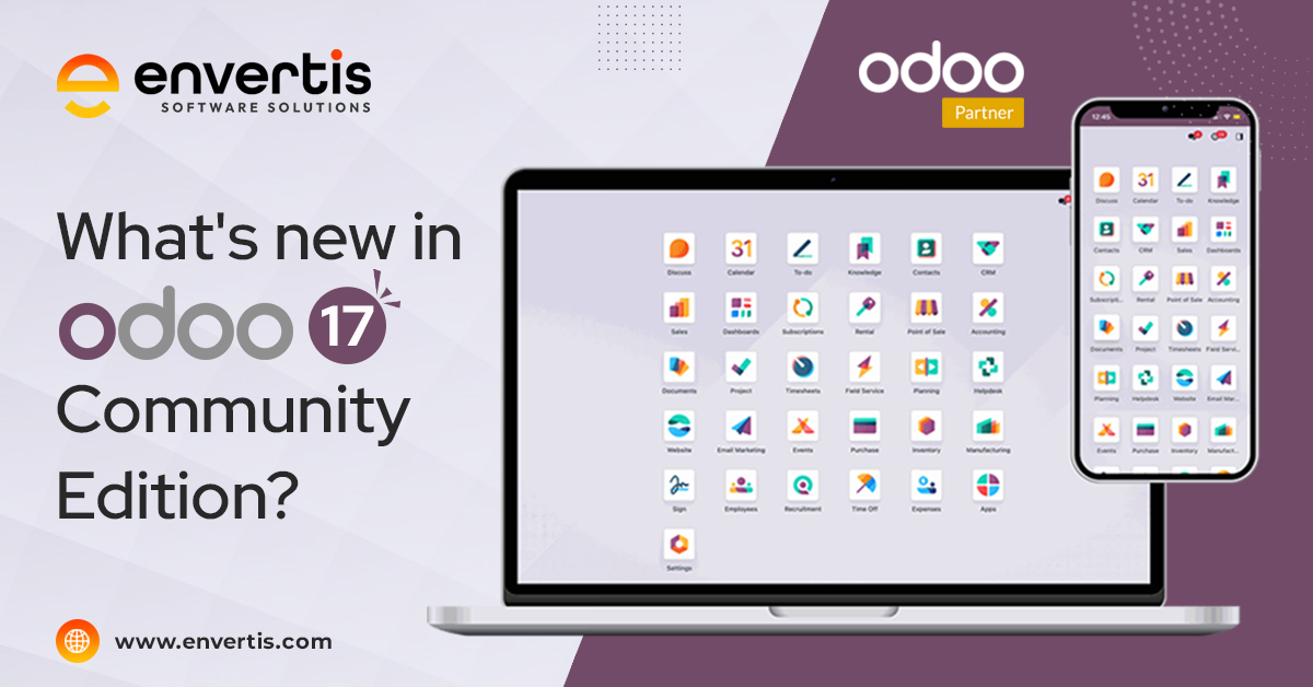 Features & upgrades in Odoo 17 Community edition