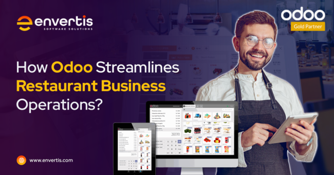 How Odoo Streamlines Restaurant Business Operations How Odoo Streamlines Restaurant Business Operations