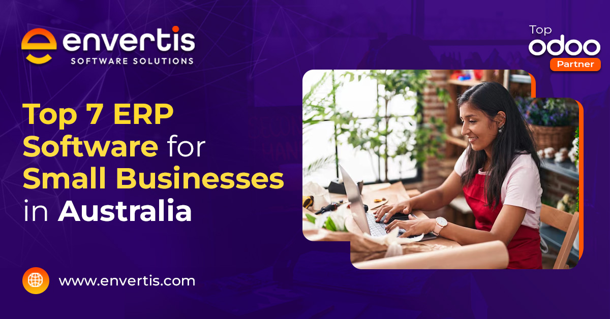 Top 7 ERP Software for Small Businesses in Australia