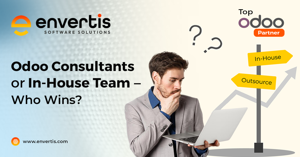 Odoo Consulting Services vs In-House ERP Teams