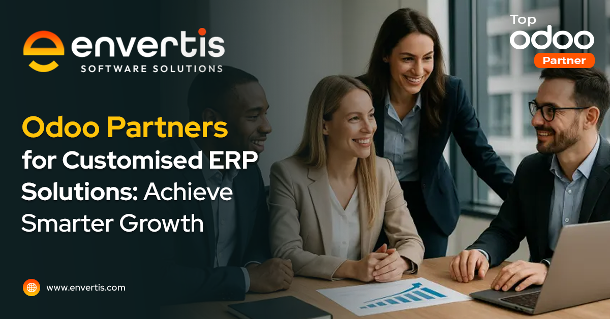 How Odoo Partners Help Customise ERP for Business Growth