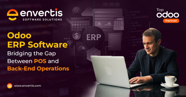 Odoo ERP Software: Bridging the Gap Between POS and Back-End Operations Odoo ERP Software: Bridging the Gap Between POS and Back-End Operations