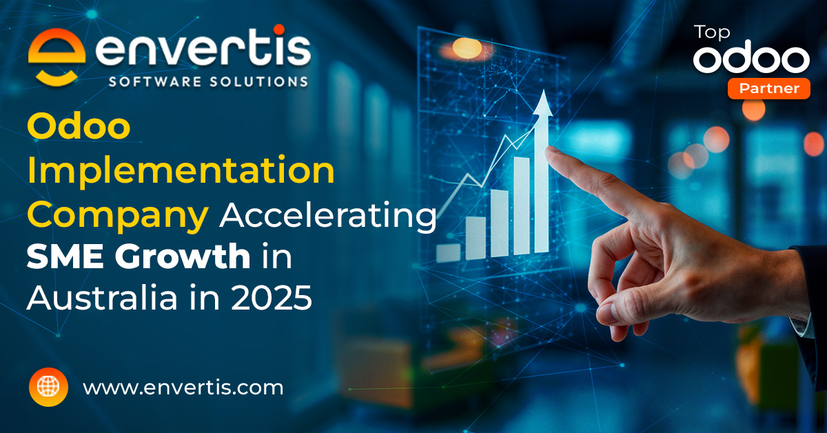 Odoo Implementation Company Accelerating SME Growth in Australia in 2025