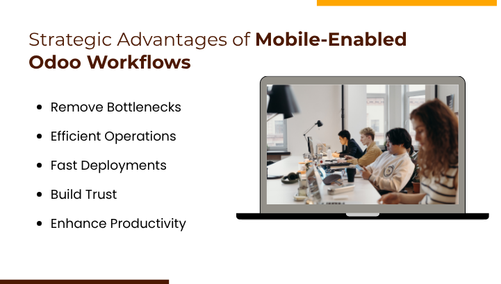 Strategic Advantages of Mobile-Enabled Odoo Workflows