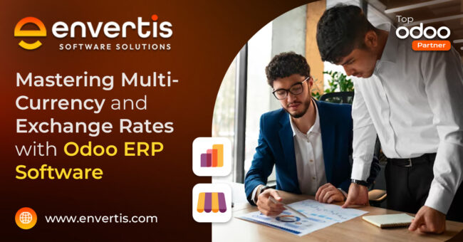 Mastering Multi-Currency and Exchange Rates with Odoo ERP Software Mastering Multi-Currency and Exchange Rates with Odoo ERP Software