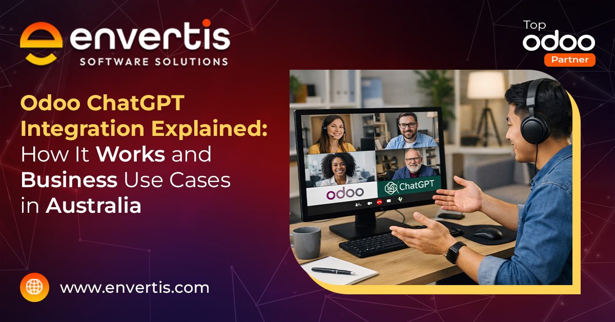 Odoo ChatGPT Integration Explained: How It Works and Business Use Cases in Australia