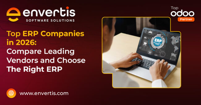 Top ERP Companies in 2026: Compare Leading Vendors and Choose the Right ERP Top ERP Companies in 2026: Compare Leading Vendors and Choose the Right ERP