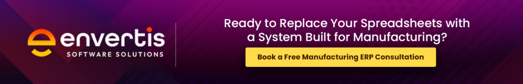 Ready to Replace Your Spreadsheets with a System Built for Manufacturing? Book a Free Manufacturing ERP Consultation