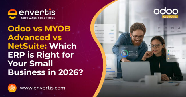 Odoo vs MYOB Advanced vs NetSuite - Envertis