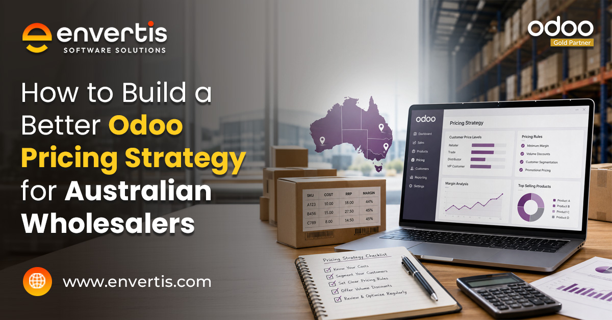 How to Build a Better Odoo Pricing Strategy for Australian Wholesalers