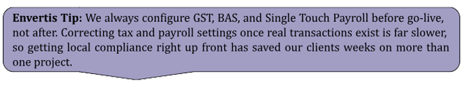 Envertis tip recommending GST, BAS, and payroll configuration before Odoo go-live for Australian compliance.