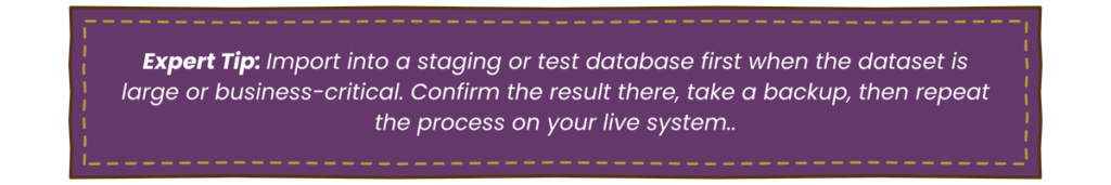 Expert tip recommending testing large or business-critical Odoo imports in a staging database, taking a backup, and then repeating the process in the live system.