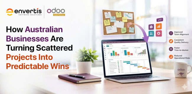 How Australian Businesses Are Turning Scattered Projects Into Predictable Wins How Australian Businesses Are Turning Scattered Projects Into Predictable Wins