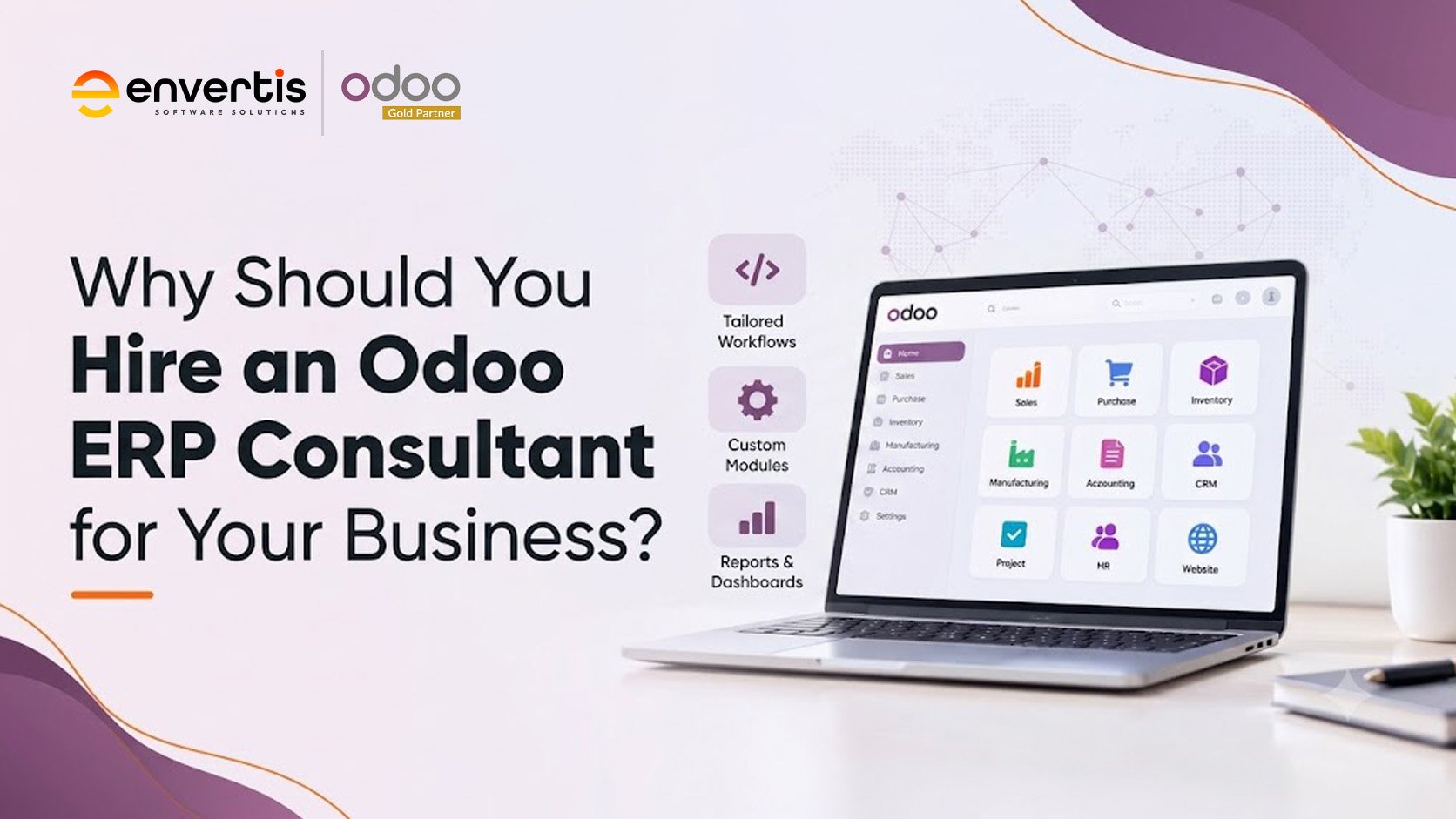 Why Should You Hire an Odoo ERP Consultant for Your Business?